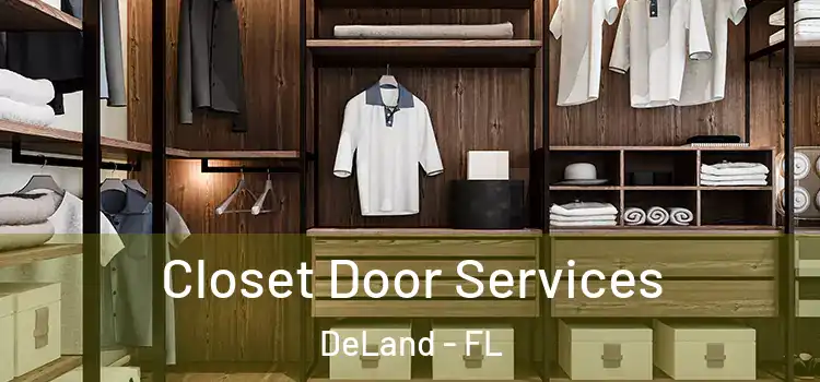 Closet Door Services DeLand - FL